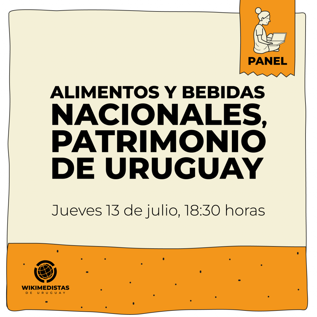Panel | Alimentos y bebidas nacionales, patrimonio de Uruguay.